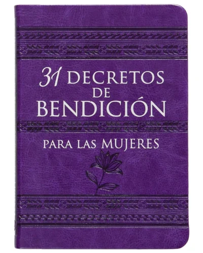 31 decretos de bendición para las mujeres