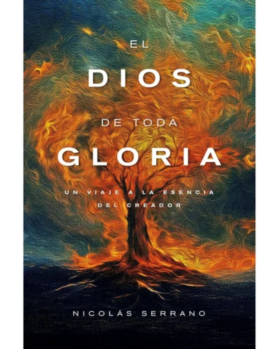El Dios de toda Gloria