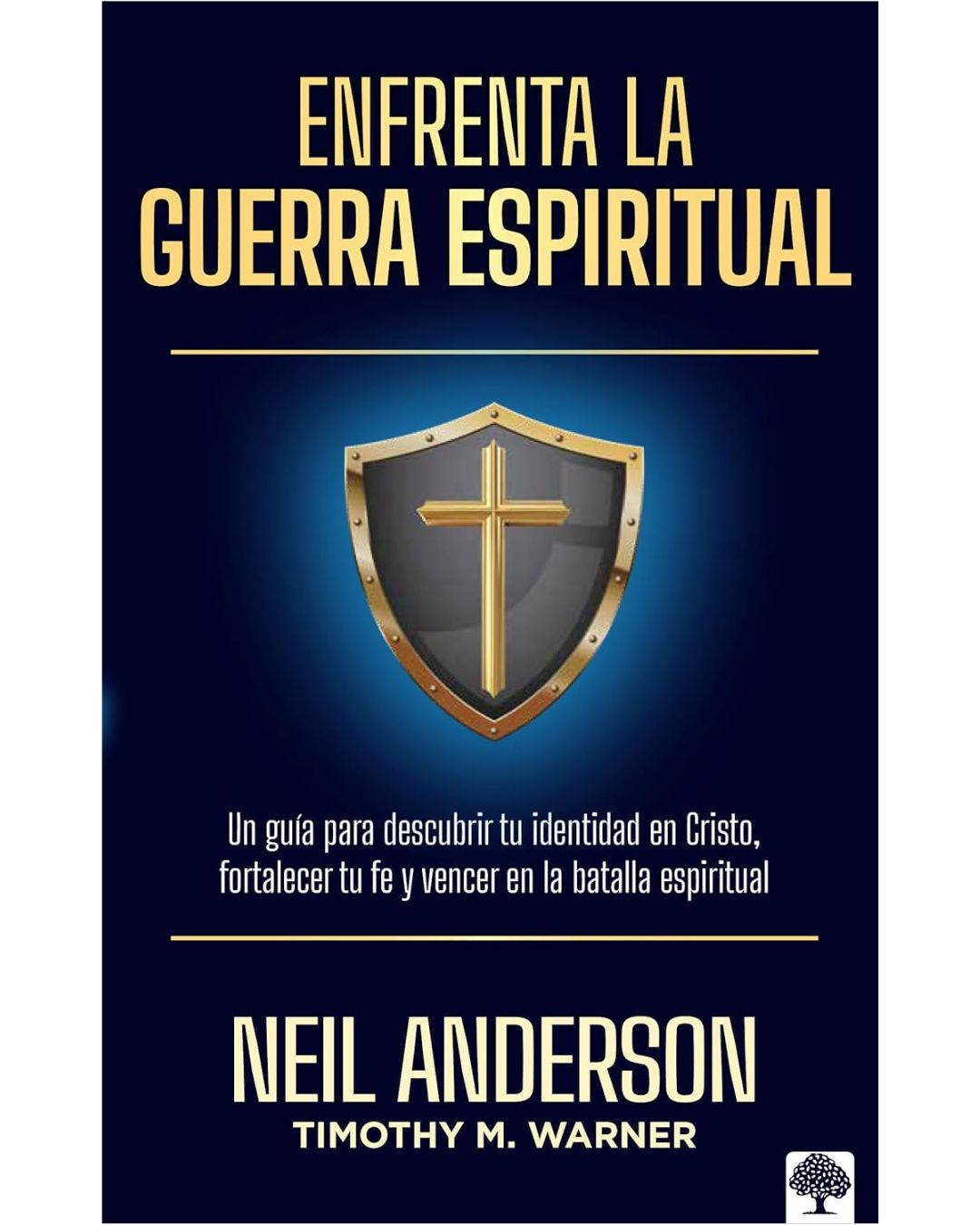 Enfrenta la guerra espiritual