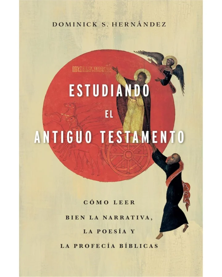 Estudiando el Antiguo Testamento