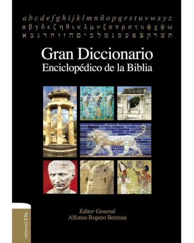 Gran Diccionario Enciclopédico de la Biblia