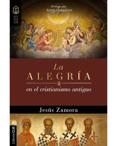 La alegría en el cristianismo antiguo