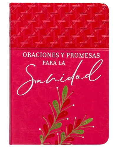 Oraciones y promesas para la sanidad