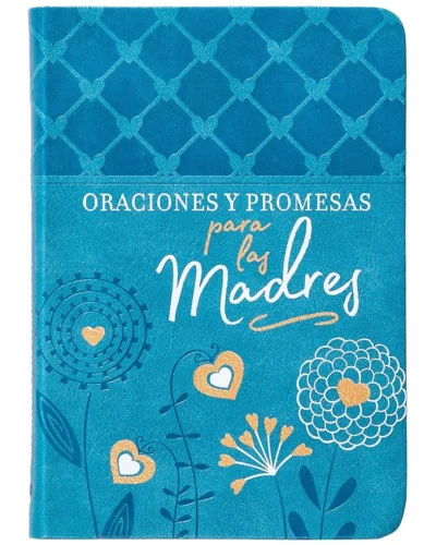 Oraciones y promesas para las madres 1
