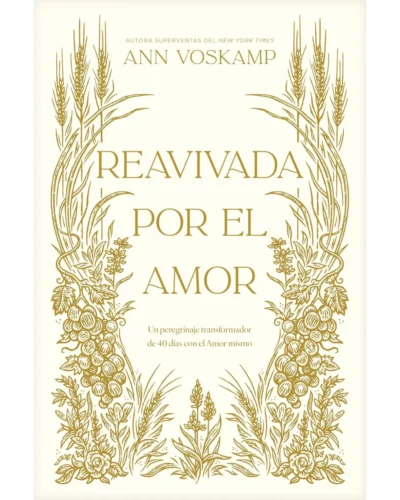 Reavivada por el Amor