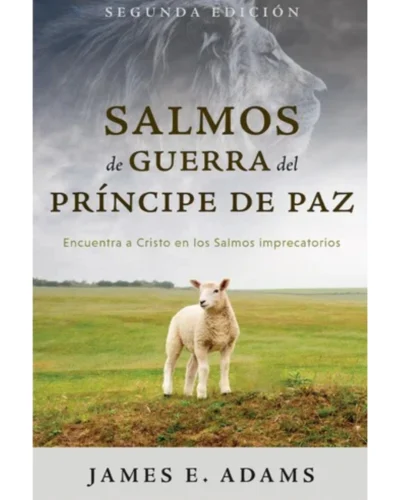 Salmos de guerra del Príncipe de paz