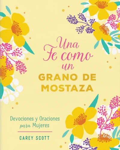 Una fe como un grano de mostaza