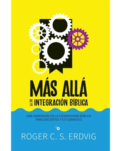 más allá de la integración Biblica