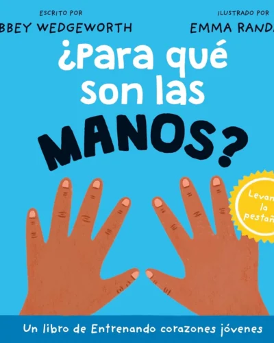 ¿Para qué son las manos?