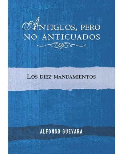 Antiguos, pero no anticuados - Alfonso Guevara