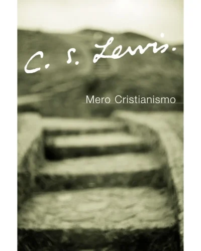 Mero Cristianismo - C.S. Lewis