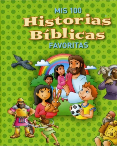 Mis 100 Historias Bíblicas Favoritas | Libro bíblico infantil ilustrado