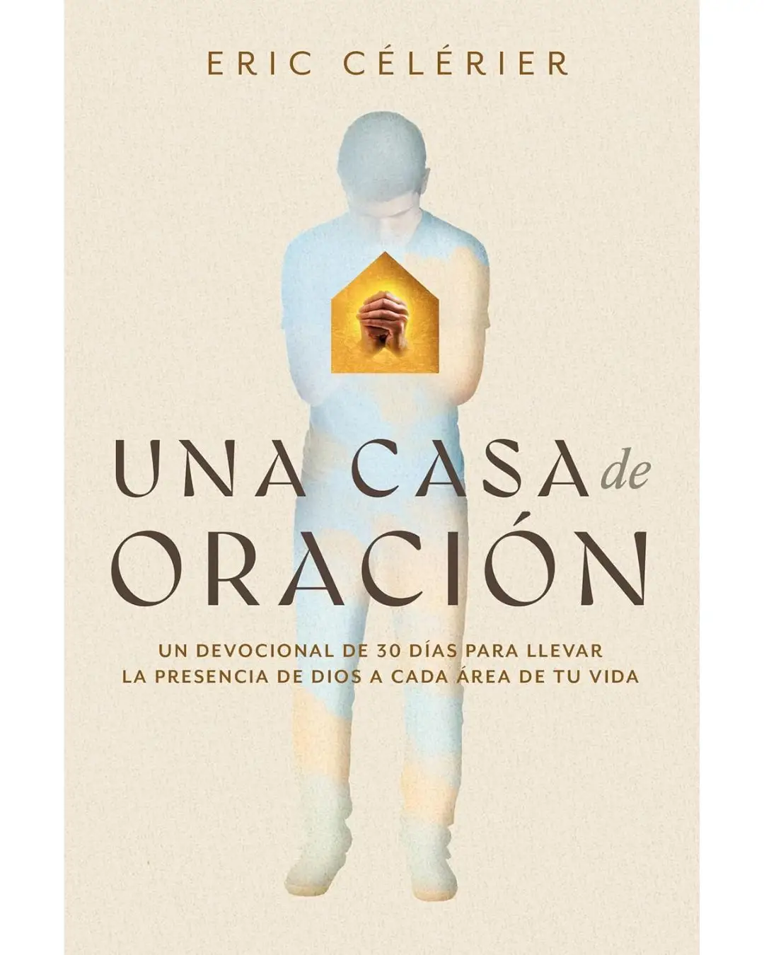 Una casa de oración - Éric Célérier