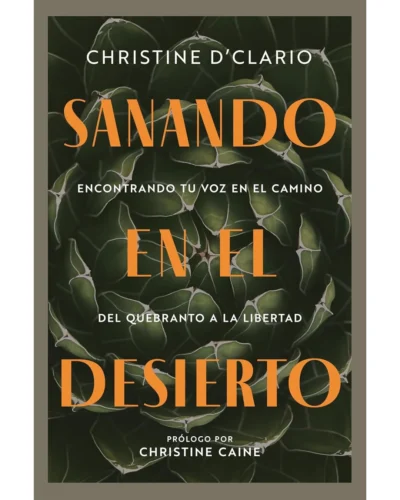 Sanando en el desierto - Christine D`Clario