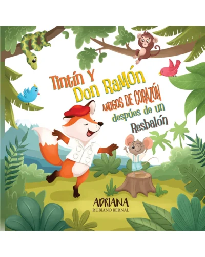 Tintín y don Ramón - Adriana Rubiano Bernal