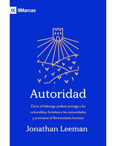Autoridad - Jonathan Leeman