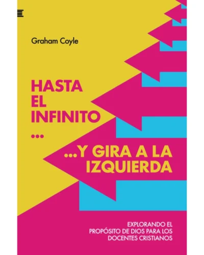 Hasta el Infinito y Gira a la Izquierda -  Graham Coyle