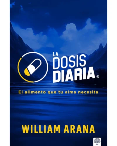 La Dosis Diaria - William Arana